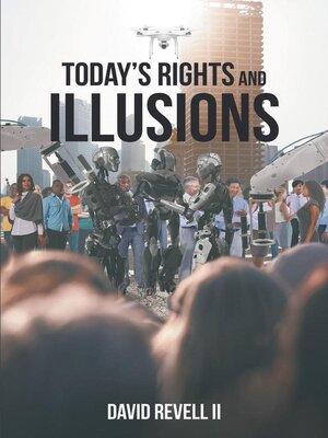 cover image of Today's Rights and Illusions